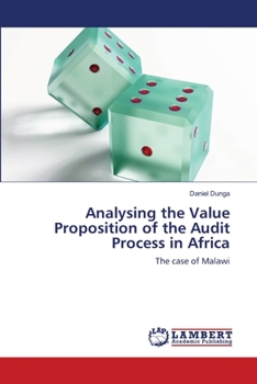 Paperback Analysing the Value Proposition of the Audit Process in Africa Book