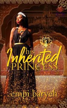 Paperback His Inherited Princess Book