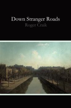 Paperback Down Stranger Roads Book