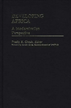Hardcover Developing Africa: A Modernization Perspective Book