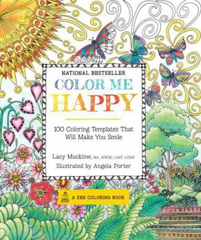 Paperback Color Me Happy: 100 Coloring Templates That Will Make You Smile Book