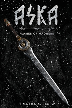 ASKA - Flames of Madness (Aska Trilogy)