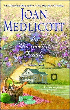 An Unexpected Family - Book #7 of the Ladies of Covington