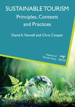 Paperback Sustainable Tourism: Principles, Contexts and Practices Book