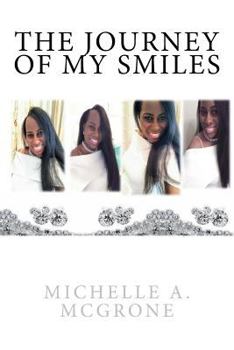 Paperback The Journey of My Smiles Book