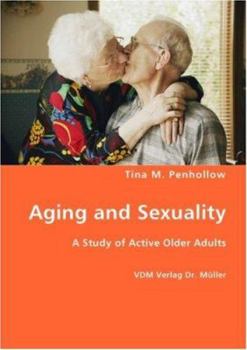 Paperback Aging and Sexuality Book
