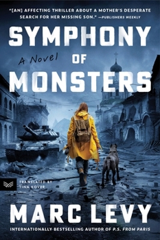 Symphony of Monsters: A Novel