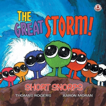 Paperback Short Snorps: The Great Storm! Book