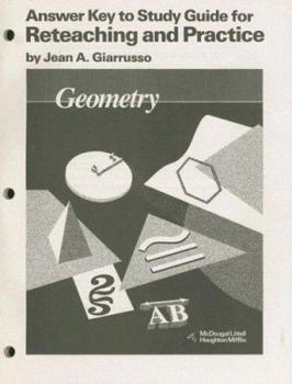 Paperback Geometry: Answer Key to Study Guide for Reteaching and Practice Book