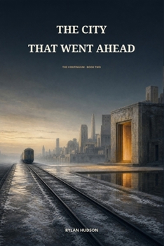 Paperback The City That Went Ahead Book