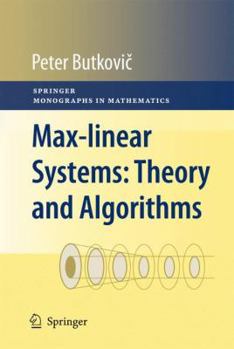 Paperback Max-Linear Systems: Theory and Algorithms Book