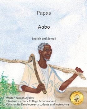 Papas: Leading, Laughing, Loving in English and Amharic