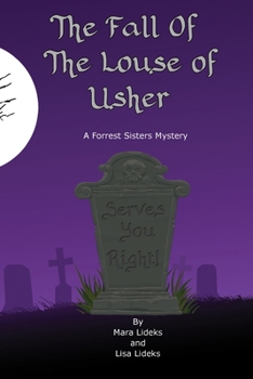 Paperback The Fall Of The Louse of Usher: A Forrest Sisters Mystery Book