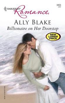 Mass Market Paperback Billionaire on Her Doorstep Book