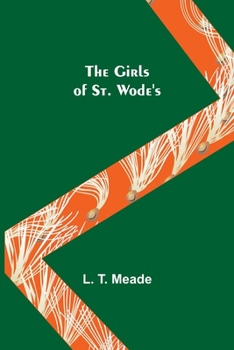 Paperback The Girls of St. Wode's Book