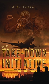 Hardcover The Take-Down Initiative Book