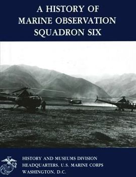 Paperback A History of Marine Observation Squadron Six Book