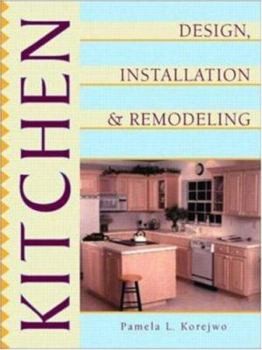 Paperback Kitchen Design, Installation, and Remodeling Book