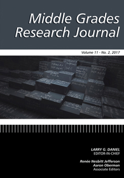 Paperback Middle Grades Research Journal Vol 11 Issue 2 Book