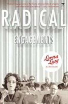 Paperback Radical Engagements: A Life in Exile Book