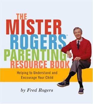Hardcover Mr. Rogers Parenting Resource Book