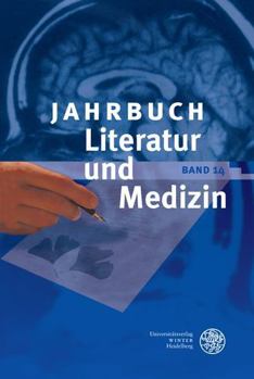 Hardcover Jahrbuch Literatur Und Medizin: Band XIV: Words of Illness, Words of Healing in Graeco-Roman Antiquity [German] Book