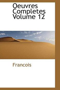 Paperback Oeuvres Completes Volume 12 Book
