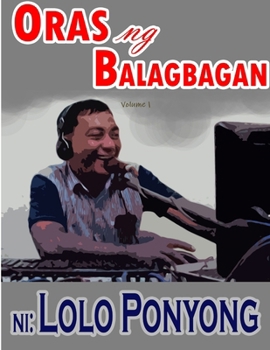 Paperback Oras Ng Balagbagan [Tagalog] Book