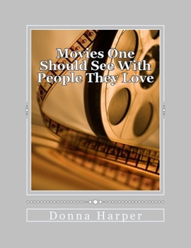 Paperback Movies One Should See With People They Love Book