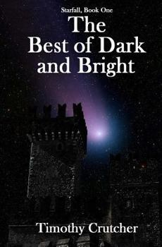Paperback The Best of Dark and Bright Book