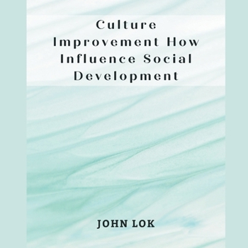 Paperback Culture Improvement How Influence Social Development Book
