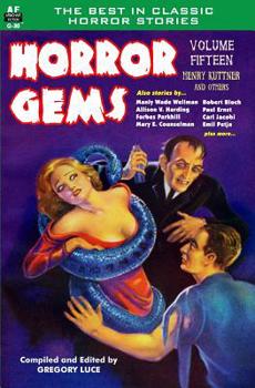 Paperback Horror Gems, Volume Fifteen, Henry Kuttner and Others Book