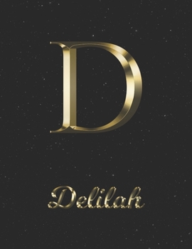 Delilah: 1 Year Daily Planner (12 Months) | Yellow Gold Effect Letter D Initial First Name | 2020 - 2021 | 365 Pages for Planning | January 20 - ... | Plan Each Day, Set Goals & Get Stuff Done