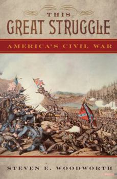 Hardcover This Great Struggle: America's Civil War Book
