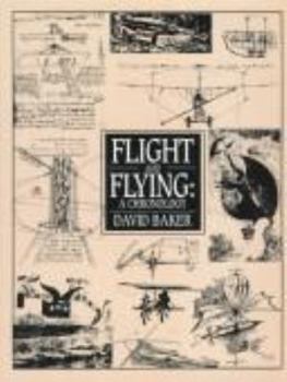 Hardcover Flight and Flying: A Chronology Book