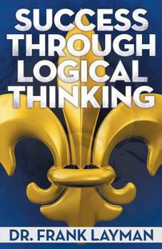 Paperback Success Through Logical Thinking Book