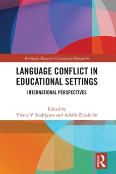 Paperback Language Conflict in Educational Settings: International Perspectives Book