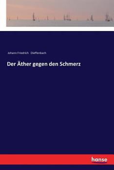 Paperback Der Äther gegen den Schmerz [German] Book