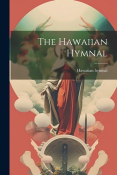 Paperback The Hawaiian Hymnal Book