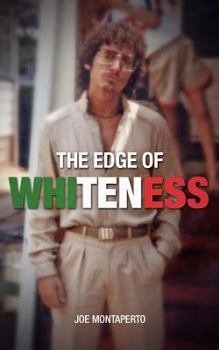 Paperback The Edge of Whiteness Book