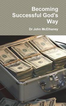 Hardcover Becoming Successful God's Way Book