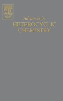 Hardcover Advances in Heterocyclic Chemistry: Volume 86 Book