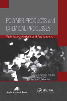 Paperback Polymer Products and Chemical Processes: Techniques, Analysis, and Applications Book