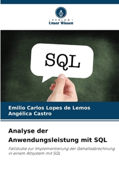 Paperback Analyse der Anwendungsleistung mit SQL [German] Book