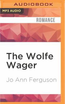 The Wolfe Wager (A Zebra Regency Romance) - Book #2 of the Wolfe Family