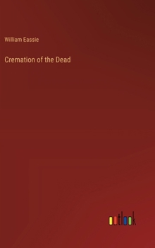 Hardcover Cremation of the Dead Book