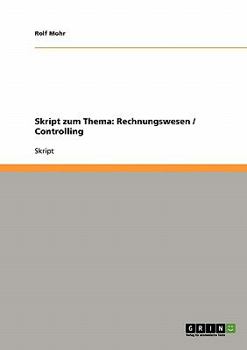 Paperback Skript zum Thema: Rechnungswesen / Controlling [German] Book