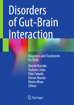 Hardcover Disorders of Gut-Brain Interaction: Diagnosis and Treatments for Dgbi Book