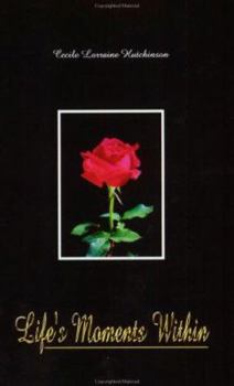 Paperback Life's Moments Within Book