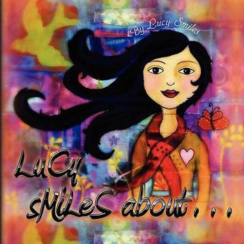 Paperback Lucy Smiles About... Book